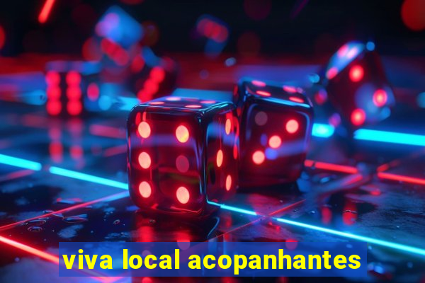 viva local acopanhantes